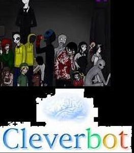 Cleverbot and Creepypastas: Lost & Slenderman