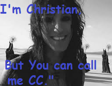 "I'm Christian, but you can call me CC."