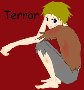 Terror(Creepypasta, yet not at the same time) Terror(Creepypasta, yet not at the same time)