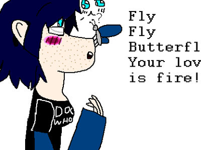 I drew this...I feel proud...The lyrics are from the song Fly Fly Butterfly.