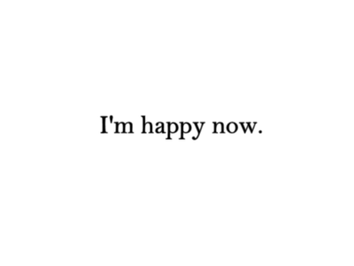 Best part? I'm not happy for someone else. I'm happy with myself. I love myself, finally.