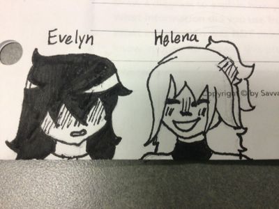 made Evelyn a frined named Helena, Helena flirts with Evelyn a lot uwu