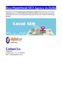 Best Hyperlocal SEO Agency in Delhi - https://www.digitaloye.com/hyperlocal-seo.html