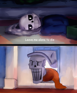 Do not say that Sans, do not!