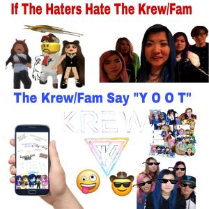 KREW FAM YOOT!