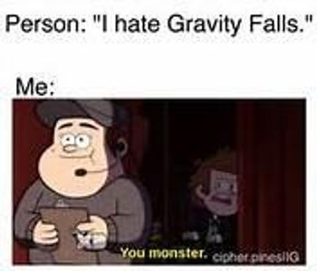 GravityFallsIsLife101's Photo