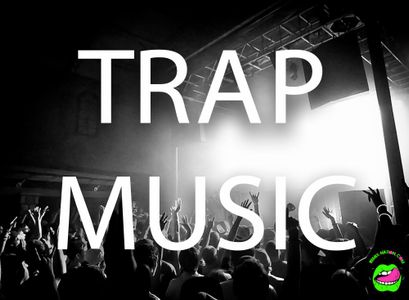 Trap Music