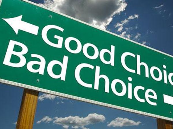 Have You Ever Made A Bad Choice That Changed Your Life?