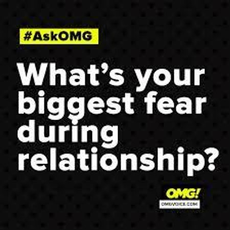 What’s your biggest relationship fear?