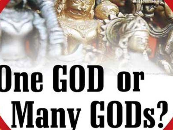 Do you believe in one god or many gods?