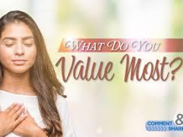 What do you value most?