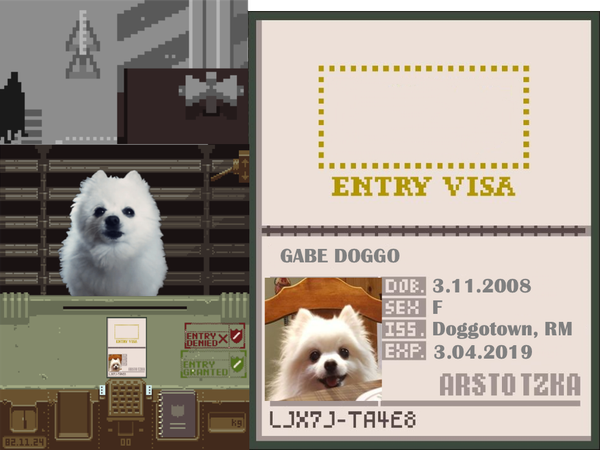 Papers, Please.                                                                -Bork, bork.