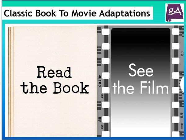 How do you feel about book-to-movie adaptations?