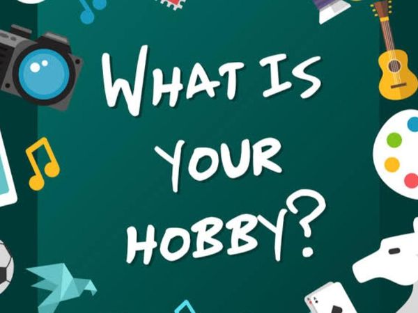 What's your hobby?