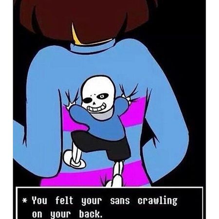 Do you appricciate sans's jokes?