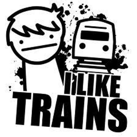 I like trains...