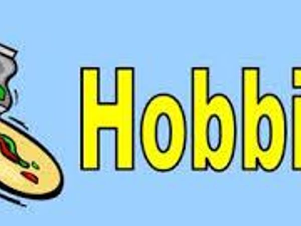 Hobbies?