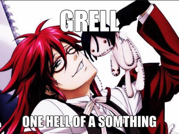 Okay let's start! Grell come on out! Grell: Okay~ Hello, what is your fav color? Me: 0-0||