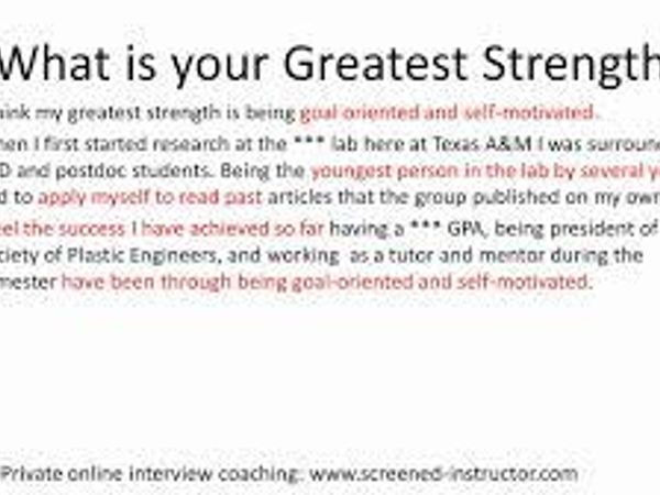 What's your greatest strength?