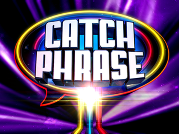 Pick a catchphrase!