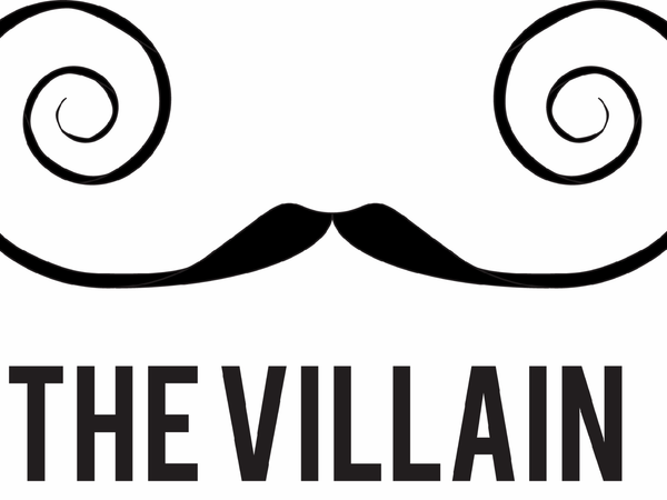 If you were a villain, what kind of villain do you think that you would be?