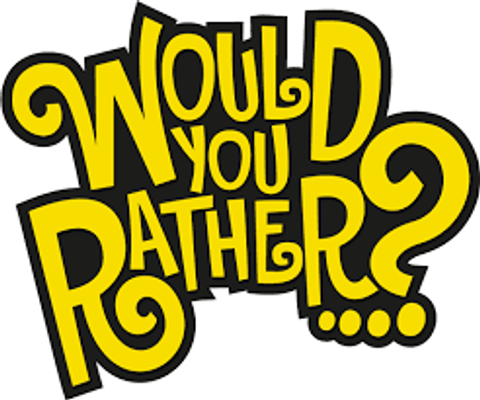 Would You Rather? (101)