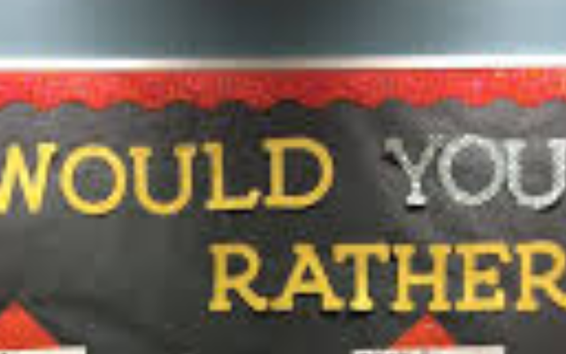 Would You Rather? (107)