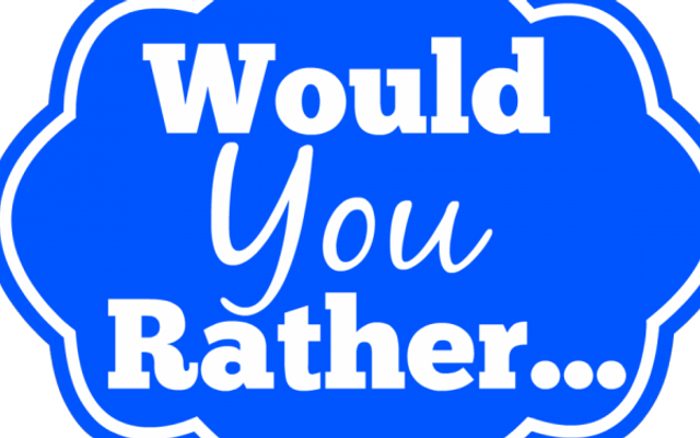 Would You Rather? (103)