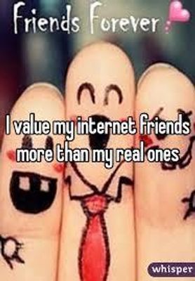 Do you prefer online friends or real life friends more?