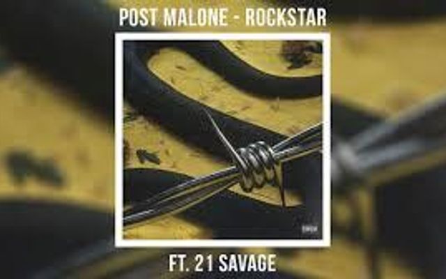 Who Else Loves The New Song Rockstar by Post Malone and 21 Savage?