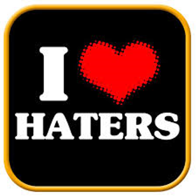 Are You A Hater?