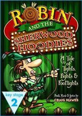 Do you know Robin and the Sherwood Hoodies?