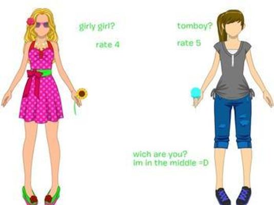 are you a feisty girly girl or a rude tomboy?