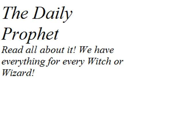 The Daily Prophet! The Daily Prophet!