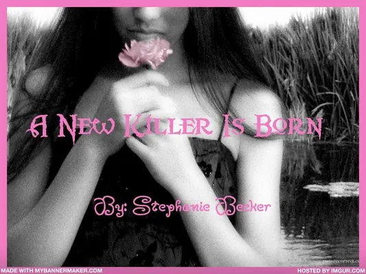 A New Killer Is Born A New Killer Is Born