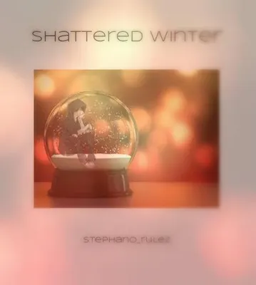 Shattered Winter Shattered Winter