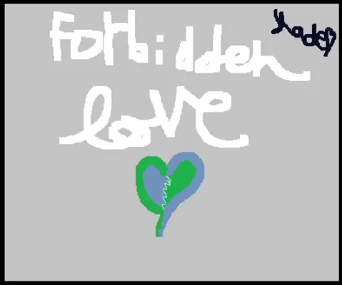 A Forbidden Love. A Forbidden Love.