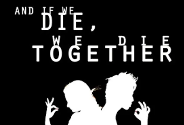 Will we die? Will we die?