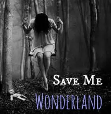Save Me Wonderland Save Me Wonderland