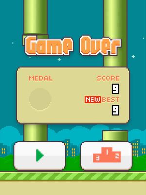 What is your Flappy Bird high score? What is your Flappy Bird high score? Mine is nine. :)