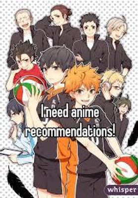 do you have any anime recommendations? i have watched many many anime shows and i do not know what to watch. do you have any recommendations?