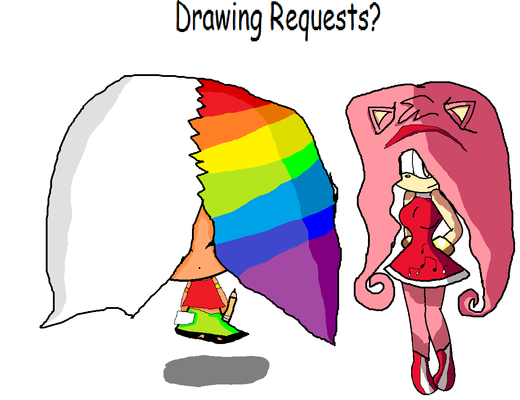 Anyone, drawing requests? Drawing requests? I love drawing!