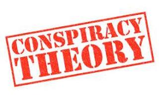 Conspiracy Theories!