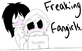 Creepypastas fangirls (>3<)