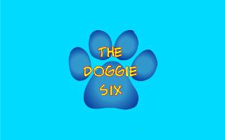 Who is your favourite Doggie from The Doggie Six?