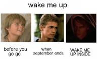 Wake me up...