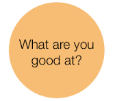 What are you good at?