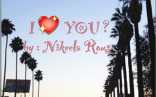 Should i post my story called I <3 YOU. ? Yes or no