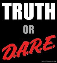 Do you pick truth or dare?