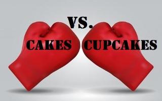 Cake Vs. Cupcakes